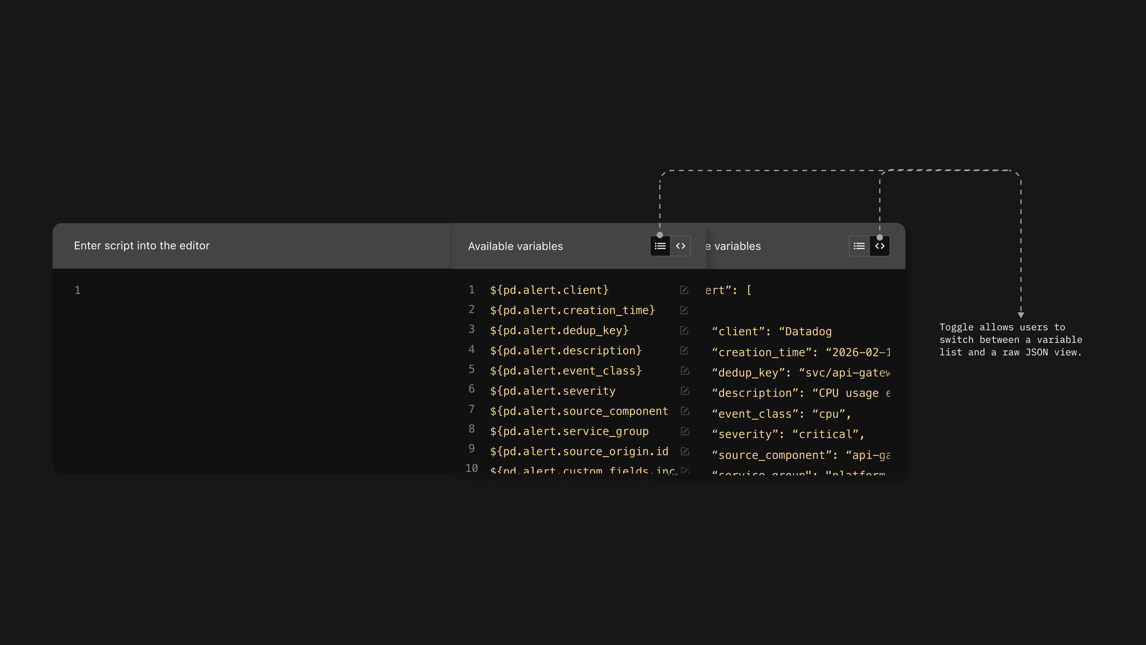 Early split-panel layout with the script editor on the left and an annotated "Available variables" list on the right, including a toggle for switching between list and raw JSON view.