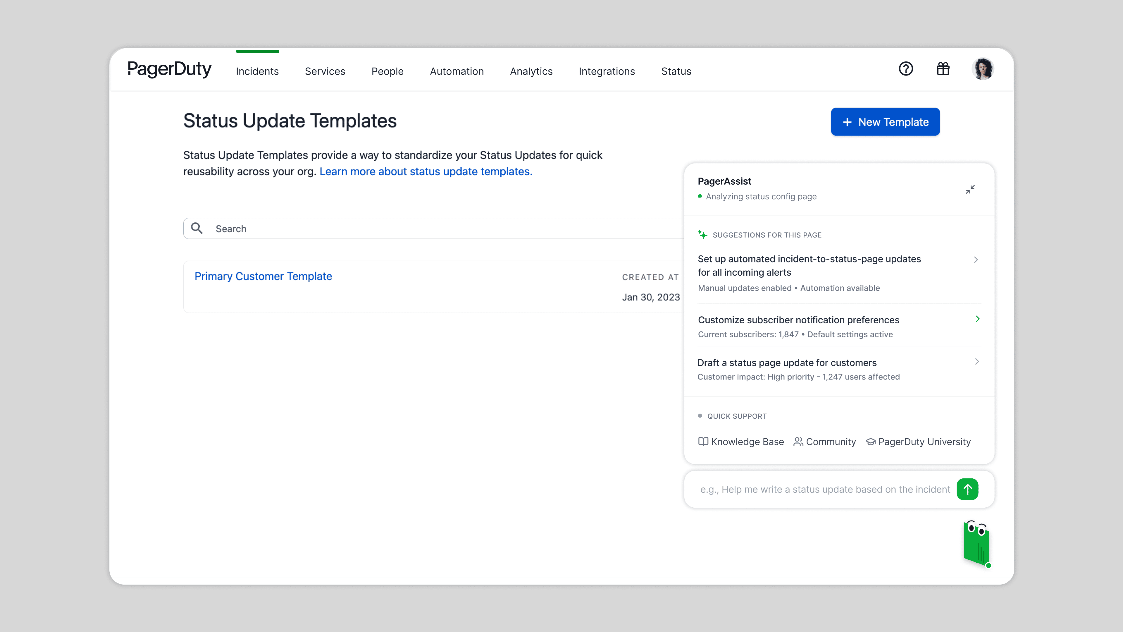 PagerAssist on the Status Update Templates page, shifting suggestions to automating status updates, customizing subscriber notifications, and drafting customer-facing copy for the active incident.
